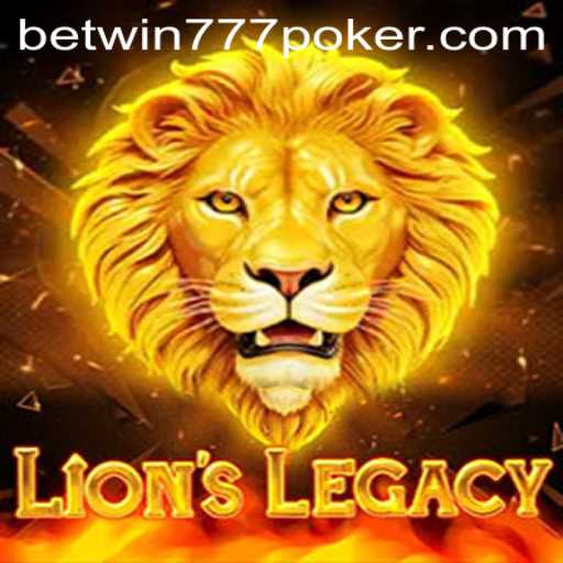 Discover the Thrilling World of LionsLegacy and Online Betting with Betwin777